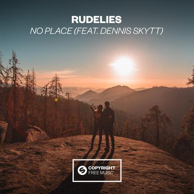 No Place (feat. Dennis Skytt) By RudeLies, Dennis Skytt's cover