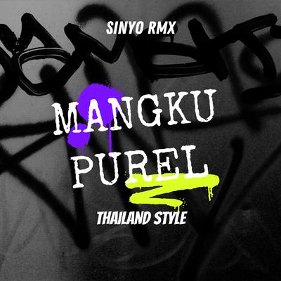 Mangku Purel / Terompet Gila Ins (Thailand Style)'s cover