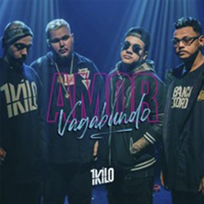 Amor Vagabundo By 1Kilo's cover