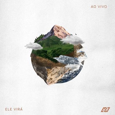 Ele Virá (Ao Vivo)'s cover