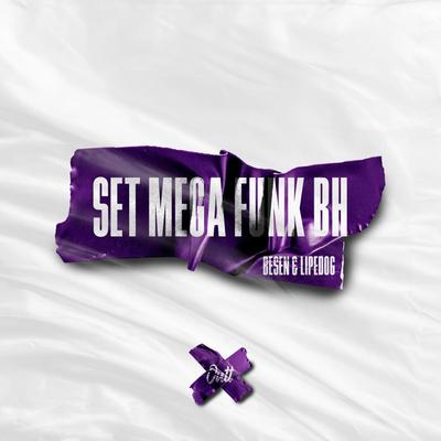 SET MEGA FUNK BH By Lipe Dog's cover