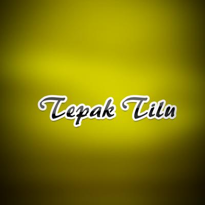 Tepak Tilu's cover