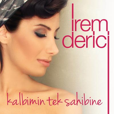 Kalbimin Tek Sahibine's cover