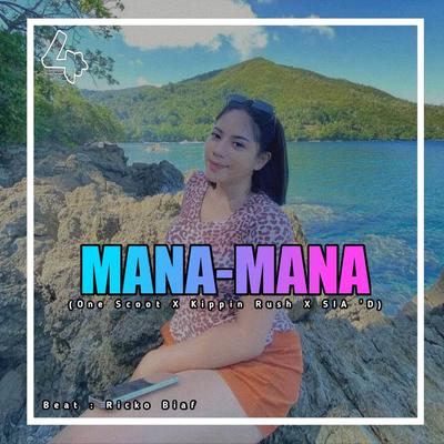 Ricko Biaf _mana mana (Remix) By One Scoot's cover