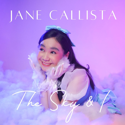 The Sky & I By Jane Callista's cover