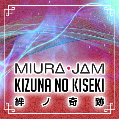 Kizuna no Kiseki (Demon Slayer: Kimetsu no Yaiba) By Miura Jam BR's cover