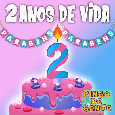 2 Anos de Vida, Parabéns's cover