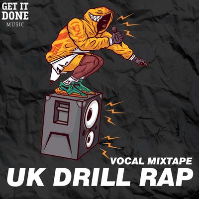 UK Drill Rap's cover