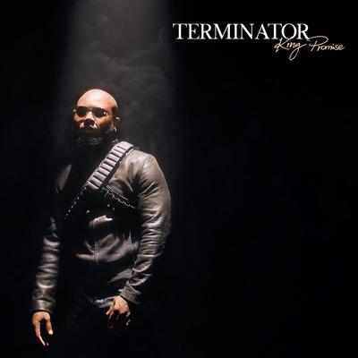 Terminator By King Promise's cover