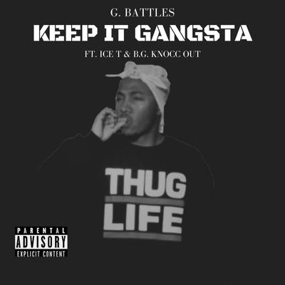 Keep It Gangsta (feat. Ice T & B.G. Knocc Out)'s cover