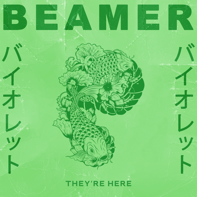 They're Here By Beamer's cover