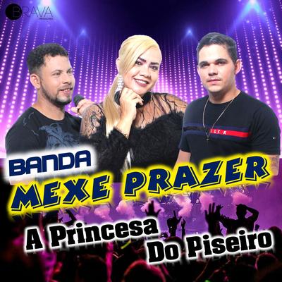 Banda Mexe Prazer's cover