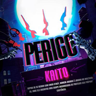 Perigo (Miles Morales) By Kaito Rapper's cover
