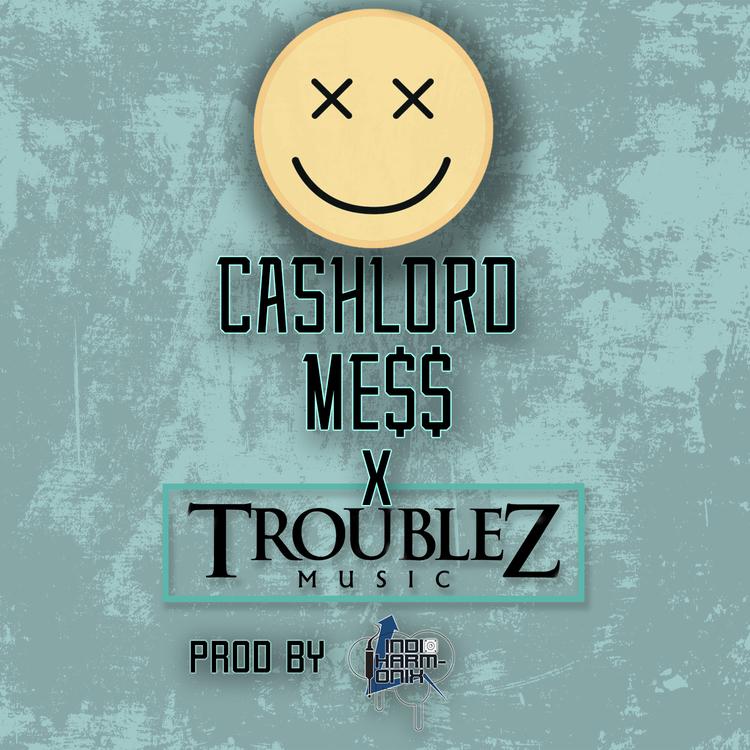Cashlord Mess's avatar image