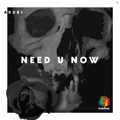 Need U Now By AKURI's cover