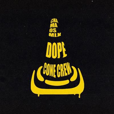 CHAMA By Dope (BR)'s cover
