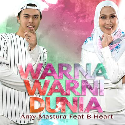 Warna Warni Dunia (feat. B-Heart)'s cover