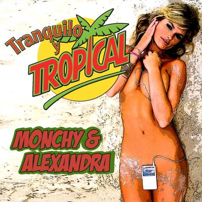 Tranquilo y Tropical's cover