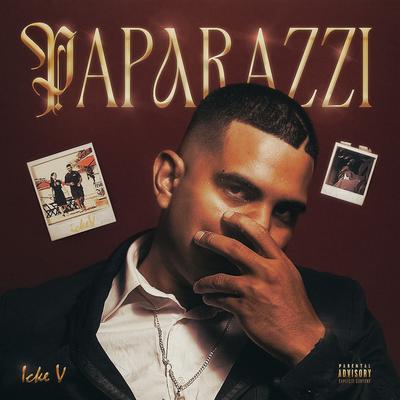 Paparazzi By Icke V, $prite's cover