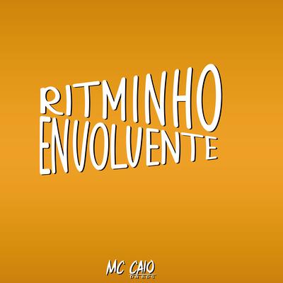 Ritminho Envolvente By Dj Titi, MC Caio Da Bds's cover