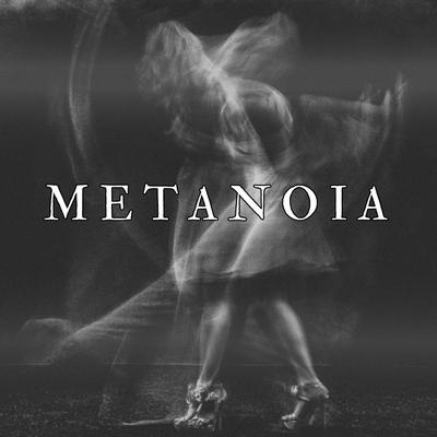 Metanoia By Heroine Honey's cover