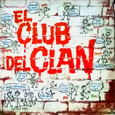 El Club del Clan, Vol. 2's cover