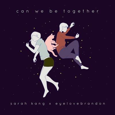 Can We Be Together's cover