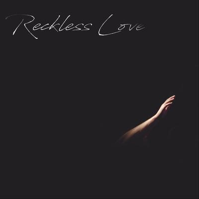 Reckless Love By Raymond Gregory's cover