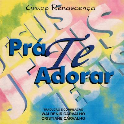 Prá Te Adorar's cover