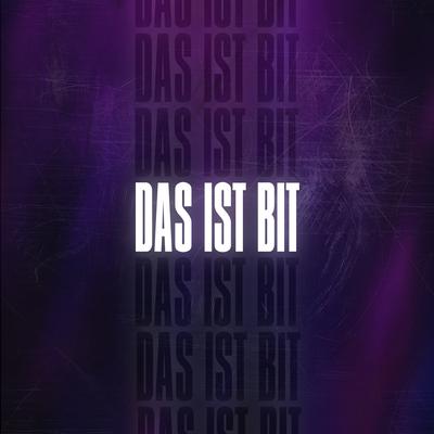 Das Ist Bit's cover