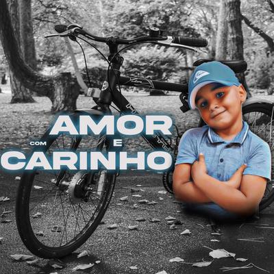 Com Amor e Carinho's cover