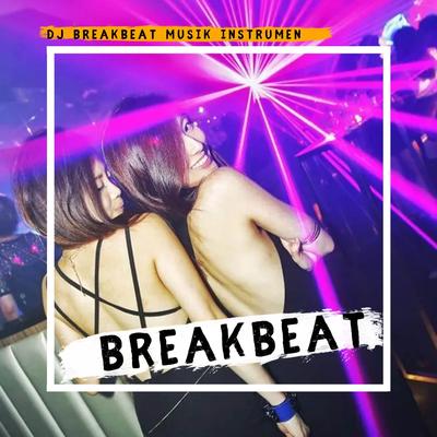 DJ BREAKBEAT MUSIK INSTRUMEN's cover