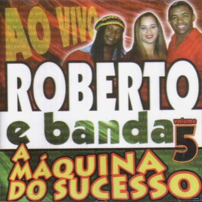 A Máquina do Sucesso, Vol. 5 (Ao Vivo)'s cover