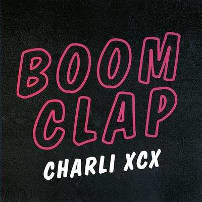 Boom Clap By Charli XCX's cover