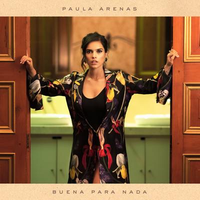 Buena Para Nada By Paula Arenas's cover