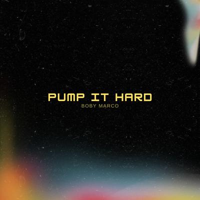 Pump It Hard's cover