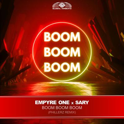 Boom Boom Boom (Phillerz Remix) By Empyre One, Sary, Phillerz's cover