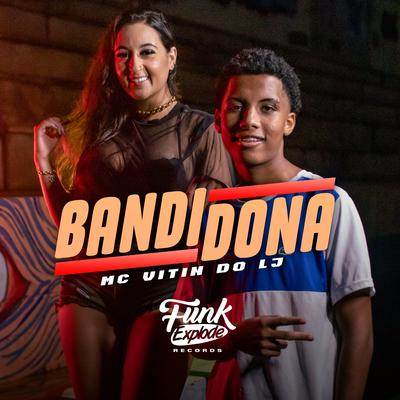 Bandidona By Mc Vitin do LJ's cover