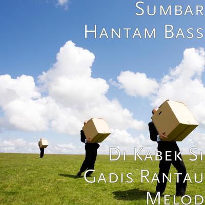 Sumbar Hantam Bass's cover