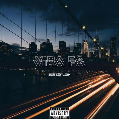 Vira Fã By SpeedFlow, Trickster beats's cover