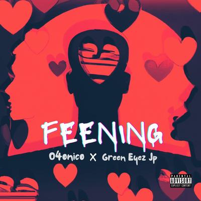 Feening By O4onico, Green Eyez JP's cover