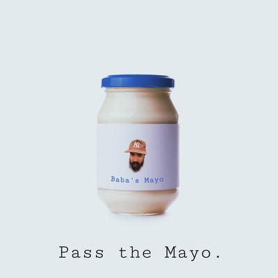 Pass the Mayo By Baba's cover