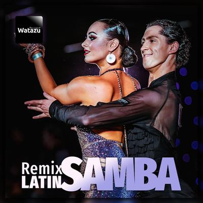 Latin Samba Remix's cover