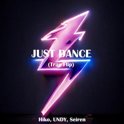 Just Dance (Trap Flip)'s cover