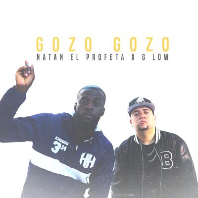 Gozo Gozo By G Low, Natan El Profeta's cover
