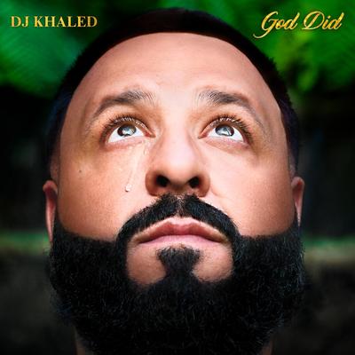 GOD DID (feat. Rick Ross, Lil Wayne, Jay-Z, John Legend & Fridayy) By DJ Khaled, Rick Ross, Lil Wayne, JAY-Z, John Legend, Fridayy's cover