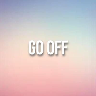 Go Off By C Breezy's cover