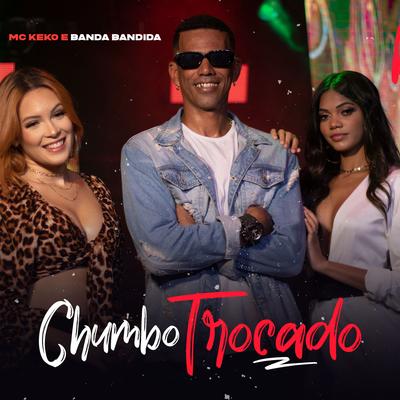 Chumbo Trocado's cover