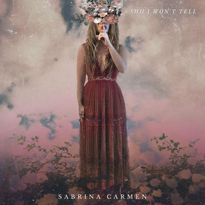 Shh I Won't Tell By Sabrina Carmen's cover