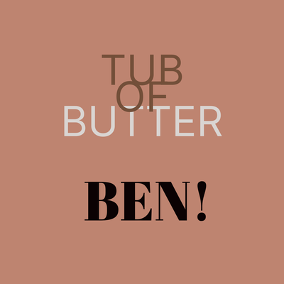 Tub of Butter's cover